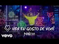Maneva - Vida Eu Gosto De Você (Mundo Novo / 2022)
