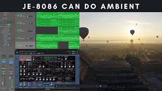 Ambient Track On The Je-8086 Calm & Atmospheric