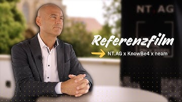Referenzfilm-Produktion: KNOWBE4 x NT.AG x NEAM