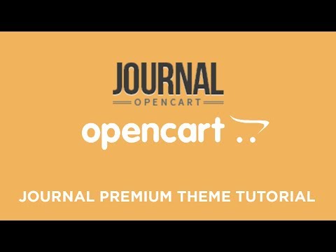 Journal Premium & Responsive OpenCart Theme V2.1.2 (Basic Setup & Installation)