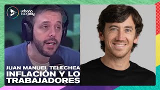 La dificultad de los trabajadores para poder empatarle a la inflación #DeAcáEnMás