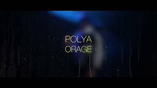 Polya - Orage Clip Officiel