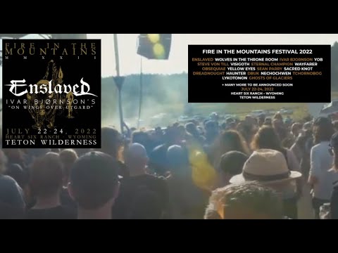 Enslaved/Yob/Ivar Bjornson and more 2022 ‘Fire In The Mountains‘ festival!