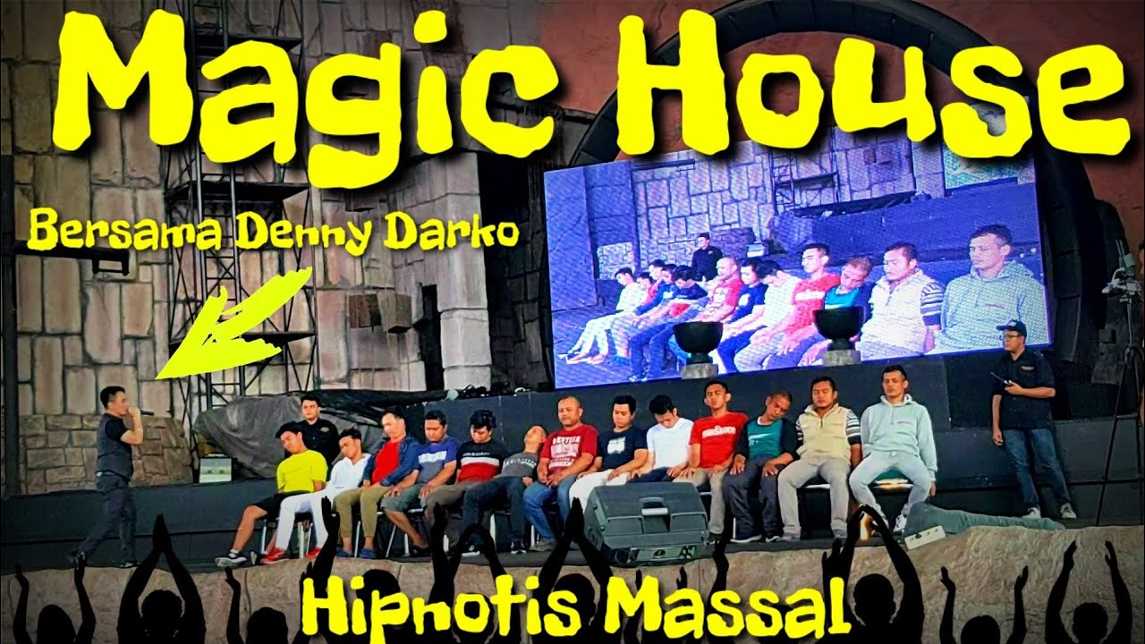Hipnotis Massal Magic House Bersama Denny Darko Minggu 15 September 2019