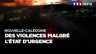 Nouvelle-Calédonie : des violences malgré l'état d'urgence