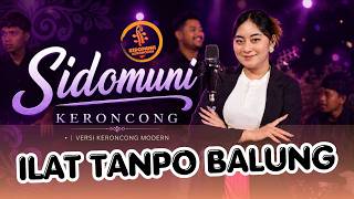 ILAT TANPO BALUNG (DITULUNG MALAH MENTHUNG) KERONCONG SIDOMUNI #jogja