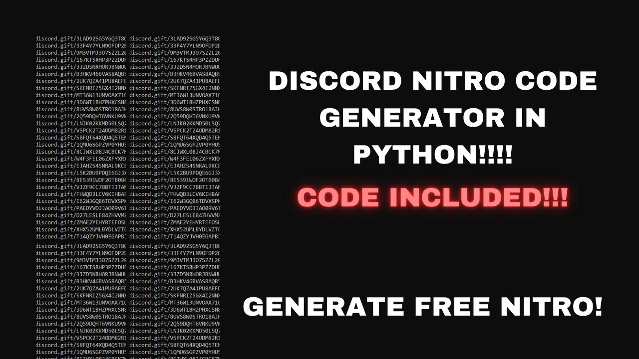 HOW TO GENERATE FREE NITRO CODES IN PYTHON FREE CODE INCLUDED IN how-to-generate-free-nitro-codes-in-python-free-code-included-in