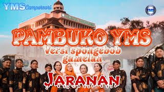 Pambuko versi spongebob gamelan Yms Campursari Ponorogo