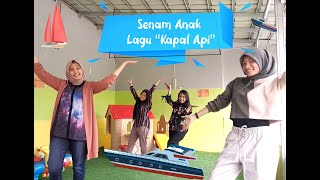 SENAM ANAK (COVER) TEMA TRANSPORTASI AIR || LAGU KAPAL API - Uwa and Friends || HSPG Lil' School