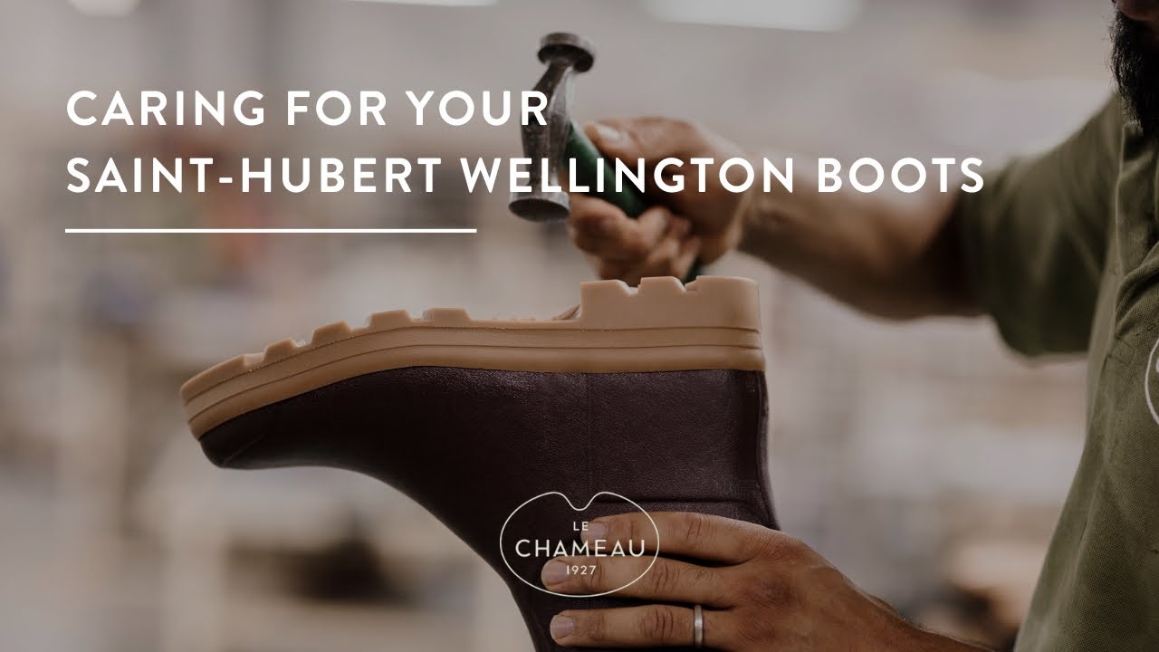 How to care for your Saint-Hubert wellington boots (French Subtitles)