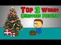 Brewstew - Top 3 Worst Christmas Presents