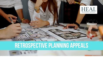 Retrospective Planning Appeals | Your Options to Appeal a Retrospective Planning Application refusal