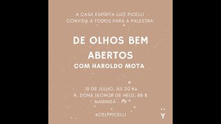 DE OLHOS BEM ABERTOS  - Haroldo Mota