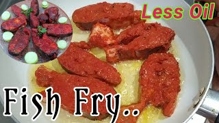 Fish Fry! दो चम्मच ऑइल में बनाये टेस्टी Fish Fry! Less Oil Fish Fry Recipe! Fish Fry At Home! Hindi