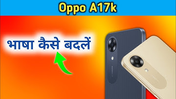 oppo a17k language settings | oppo a17k me language kaise change kare | oppo a17k language settings