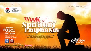 WEEK OF SPIRITUAL EMPHASIS | DAY 1 | 10-05-2022 | Winners Chapel Int'l Winnipeg