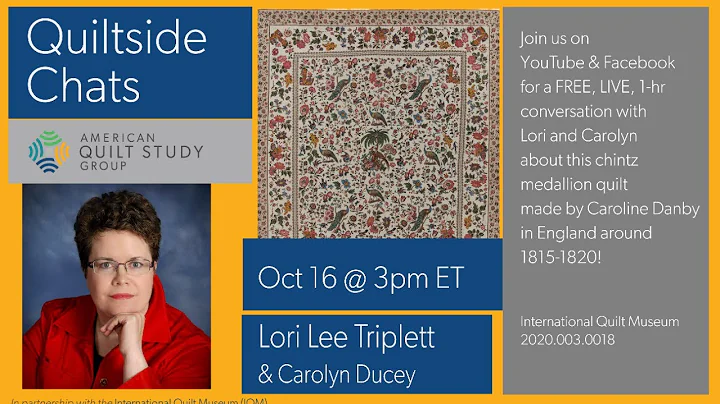 Quiltside Chats - Lori Triplett - October 16, 2022