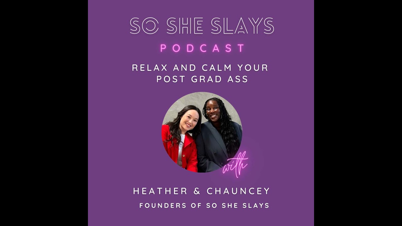 Relax and Calm Your Post Grad Ass