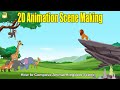 Animal kingdom scene animation  2d animation scene making  arcsoft animations