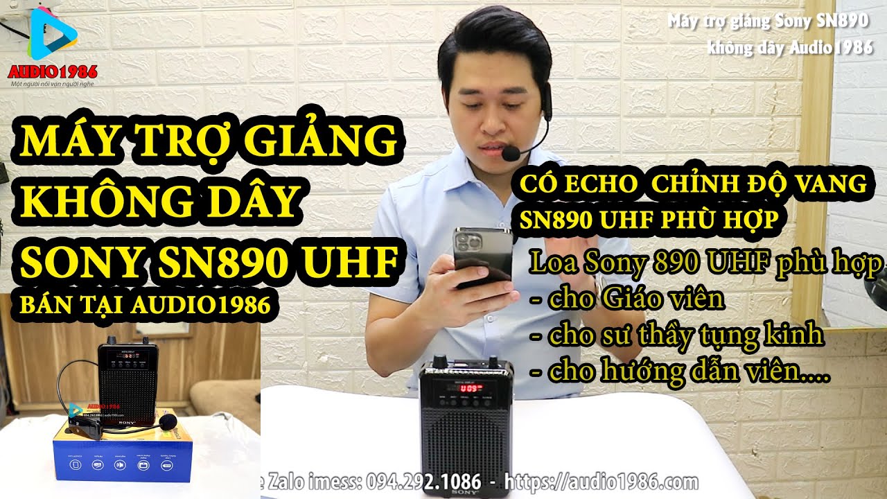 Máy trợ giảng không dây Sony SN 890 UHF cho giáo viên, sư thầy tụng kinh, hướng dẫn viên audio1986