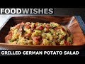 Grilled German Potato Salad - Food Wishes