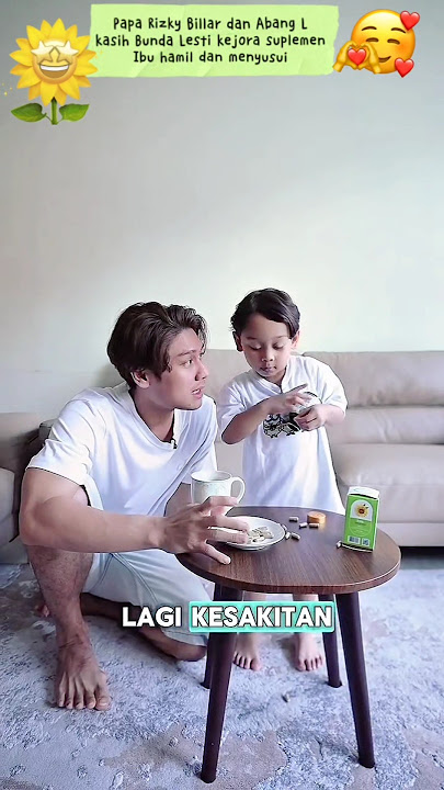 Papa Rizky Billar dan Abang L kasih Bunda Lesti kejora suplemen Ibu hamil dan ibu menyusui #leslar