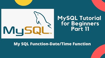 MySQL Tutorial Part-11 || MySQL Function -Date & Time Function || Hindi || Easy Tutorial