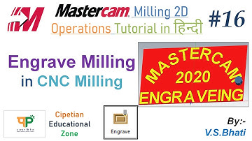 Mastercam Mill 2D - Engrave Milling Operation || Roughing || Tool Selection || Engraving