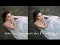 How To Make Your Pictures Look Like a Painting (Photoshop Tutorial)