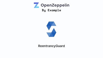 OpenZeppelin by Example -  Reentrancy Guard