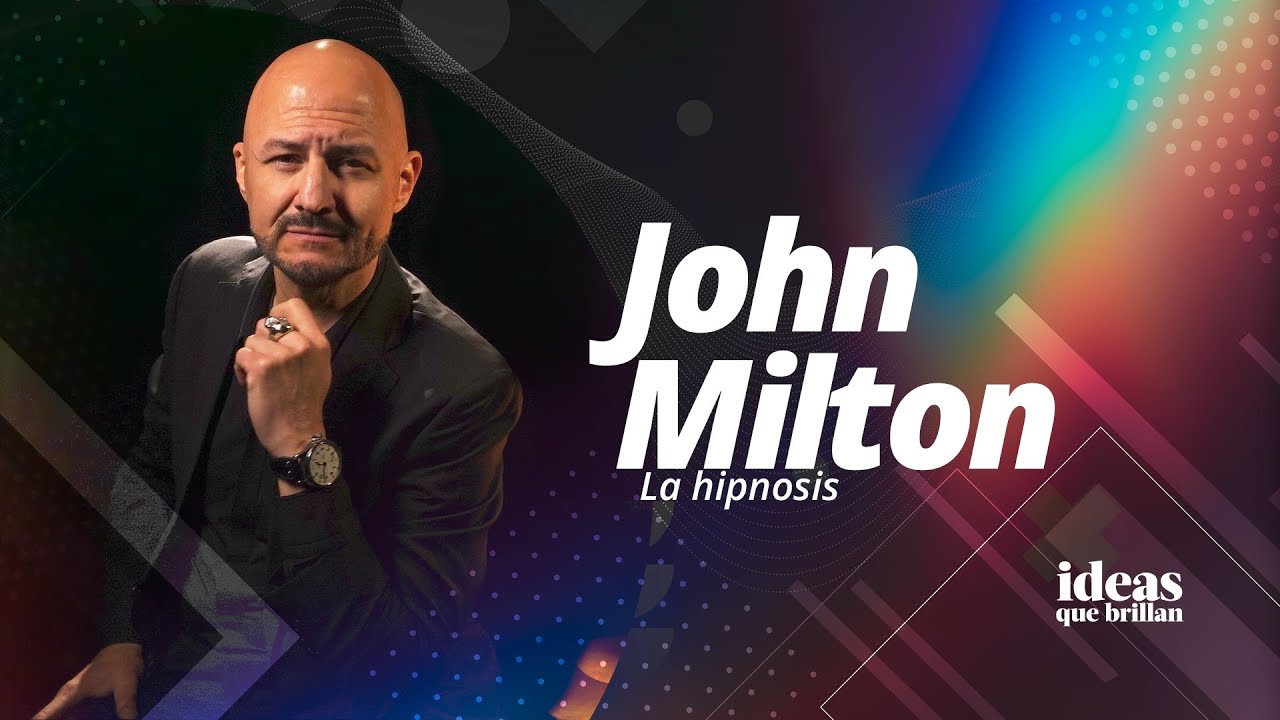 E - 43 JOHN MILTON - La hipnosis