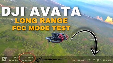DJI AVATA | LONG-RANGE WITH UNLOCK FCC MODE, THE SIGNAL IS AMAZING!!!!100000% SUCCEED!!!