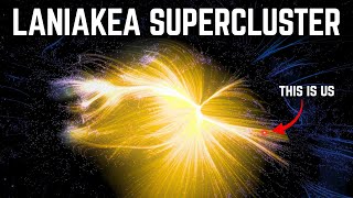 We Finally Measured How Big the Laniakea Supercluster Is We Finally Measured How Big the Laniakea Supercluster Is