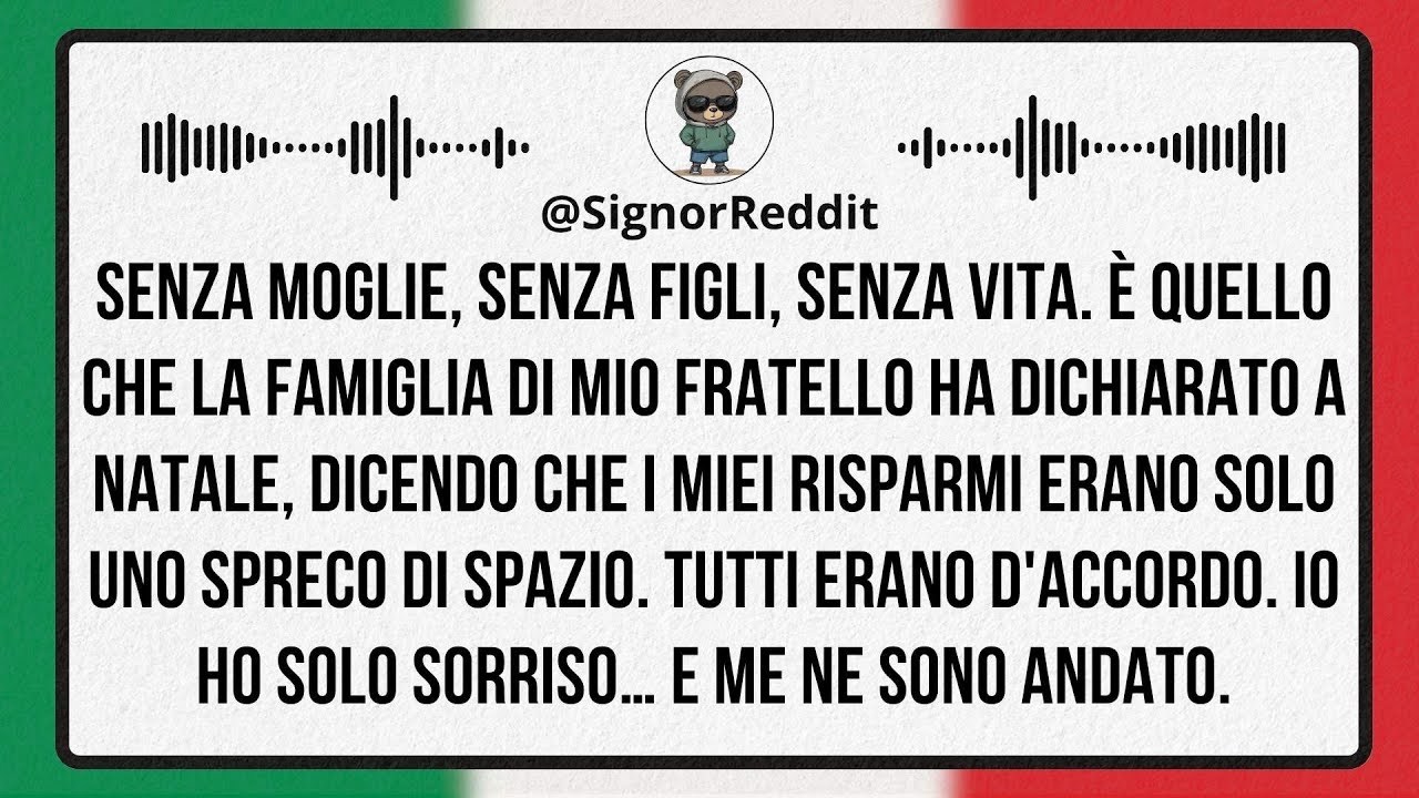 Senza Moglie, Senza Figli, Senza Vita: Lo Ha Dichiarato la Famiglia di Mio Fratello a Natale,