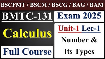 BMTC 131 Lecture || Unit-1 Lec-1 (Number & Types) || June / Dec 2023 Exam || IGNOU.