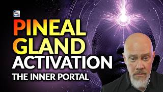 Your Pineal Gland Has Been Asleep — Here's How to Activate It