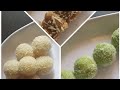 Coconut sweets in 3 ways/ Instant Coconut Ladoo in 3 minutes