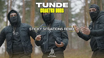 Tunde X Country Dons - Sticky Situations Remix (Official Audio)
