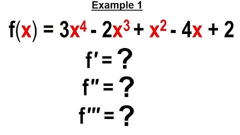Calculus 1 CH 5.2 Second and Higher Order Derivatives (5 of 11) Example 1