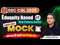 SSC CGL 2025 English Mock Test #7 | Eduquity Based New Pattern Series | By Shilpa Ma’am