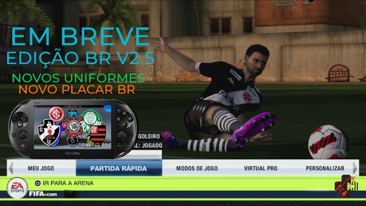 PS VITA | FIFA V2.5 EDIÇÃO BR | BRASILEIRÃO 23 - YouTube