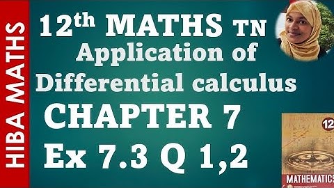 12th maths chapter 7 exercise 7.3 question 1,2 tn syllabus hiba maths