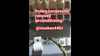 Rotary compressor removed #airconditioning #hvac #airconditioner #hvacrepair #split #electrical #ac