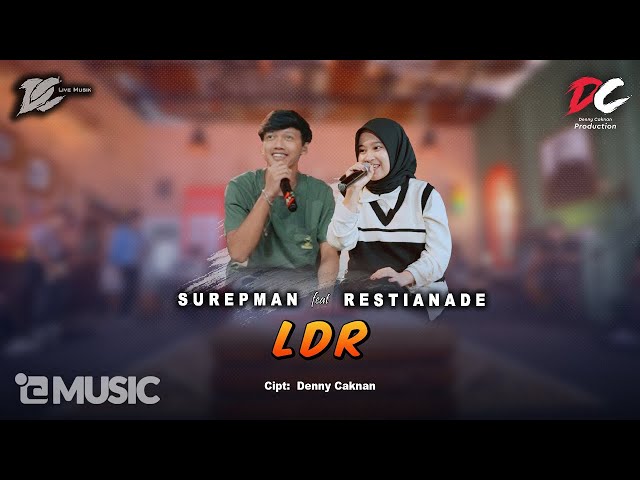 SUREPMAN FEAT. RESTIANADE - Langgeng Dayaning Rasa LDR (OFFICIAL LIVE MUSIC) - DC MUSIK class=