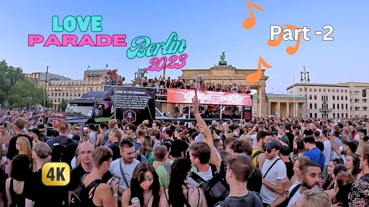 Rave The Planet - Love Parade 2023 - Part - 2 Brandenburger Tor