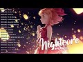 Nightcore Songs &quot;For A Long Tired Day&quot; Top 20 Best Addictive Electronic Music