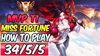 S+ HOW TO PLAY MISS FORTUNE ADC & CARRY GUIDE - MVP T1 MF | Best Build & Runes | League of Legends