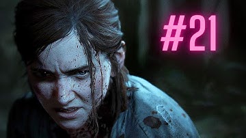 The Last of Us 2 Walkthrough Part 21 (No Commentary) - Abby