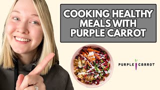 Trying Purple Carrot Vegan Meal Subscription Box by Heal With Samantha 575 views 2 years ago 4 minutes, 20 seconds