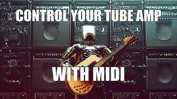 Control your Tube Amp with MIDI Relays and Arduino